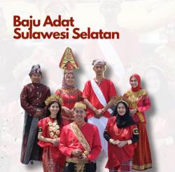 { S M A K - M A K A S S A R} : Keberagaman pakaian adat khas Sulawesi Selatan